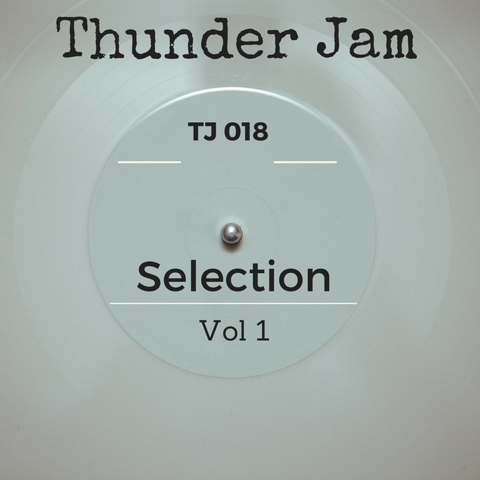 VARIOUS - Thunder Jam Selection Vol 1