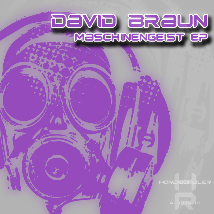 DAVID BRAUN - Maschienengeist EP