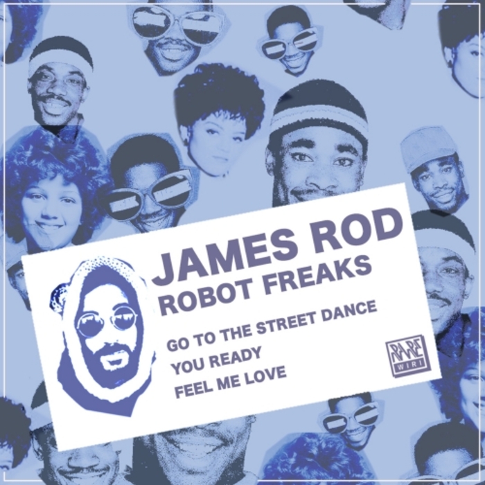 JAMES ROD - Robot Freaks