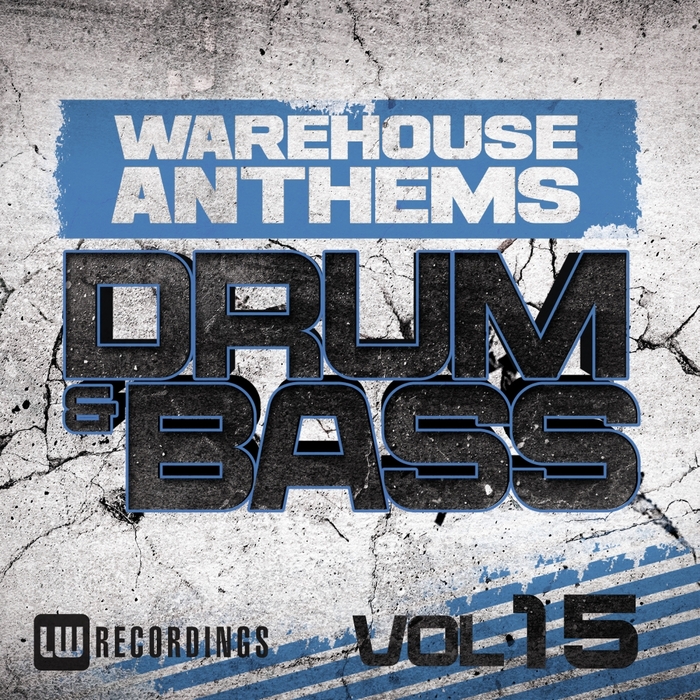 Various: Warehouse Anthems: Drum & Bass Vol 15 At Juno Download