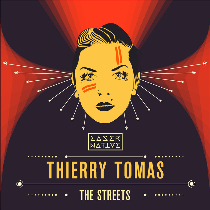 THIERRY TOMAS - The Streets