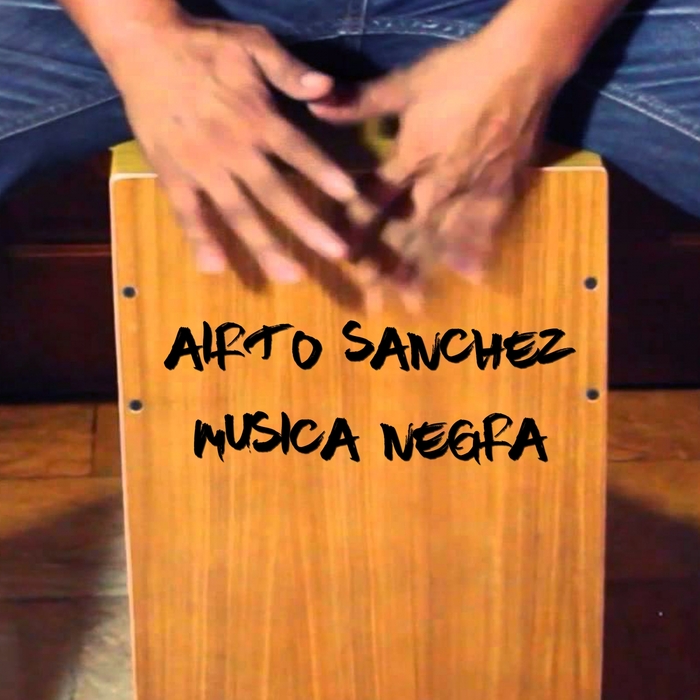 AIRTO SANCHEZ - Musica Negra