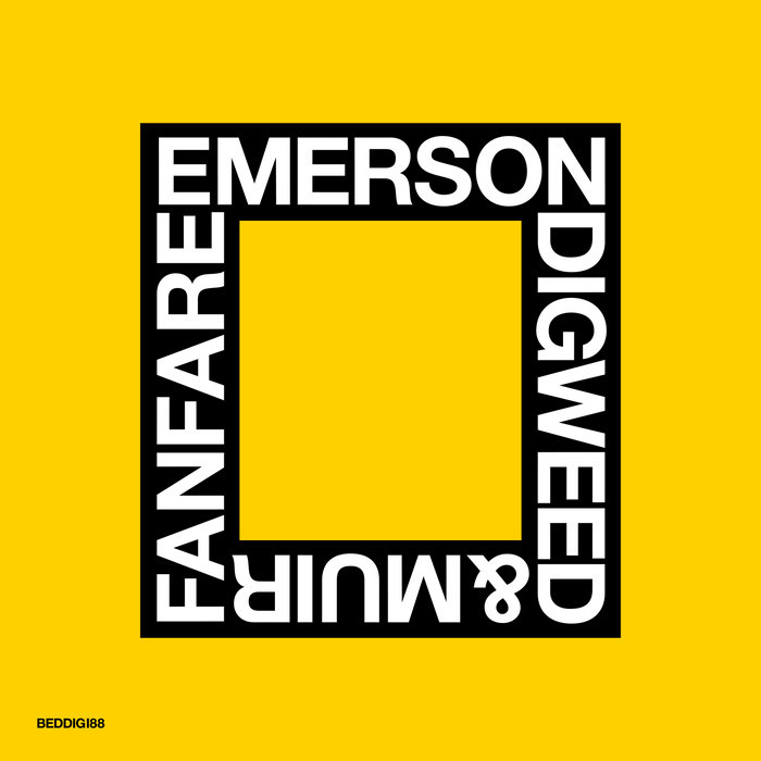 DARREN EMERSON/JOHN DIGWEED/NICK MUIR - Fanfare