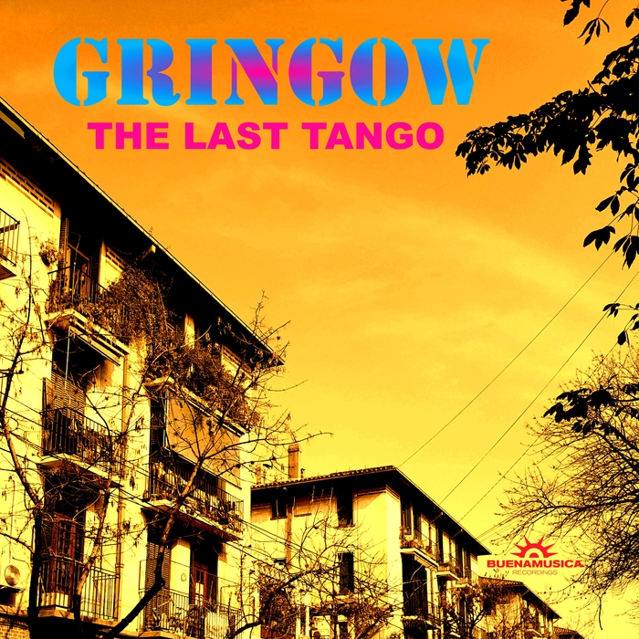 GRINGOW - The Last Tango