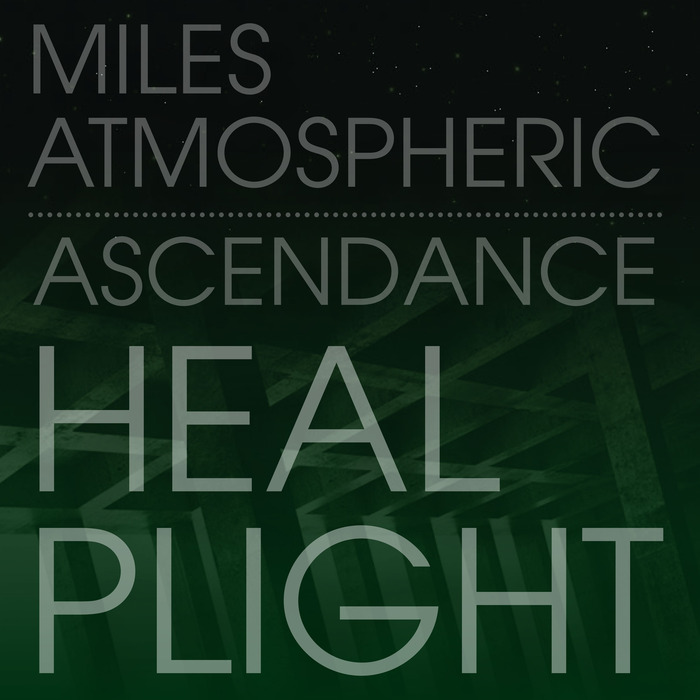 MILES ATMOSPHERIC - Ascendance