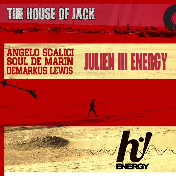 JULIEN HI ENERGY - The House Of Jack
