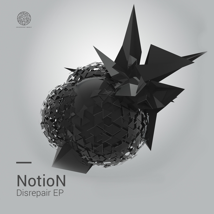 NOTION - Disrepair EP