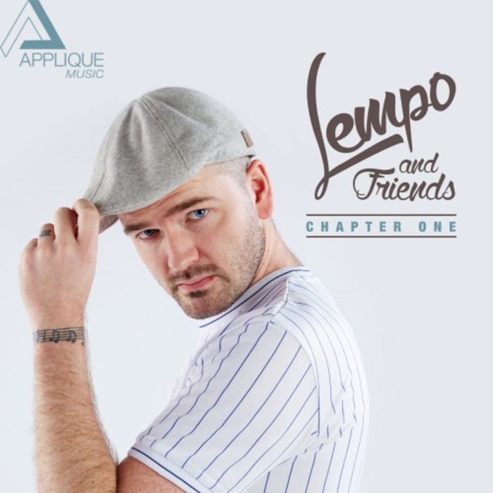 LEMPO - Lempo & Friends, Chapter One