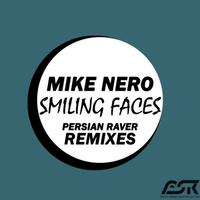 MIKE NERO - Smiling Faces