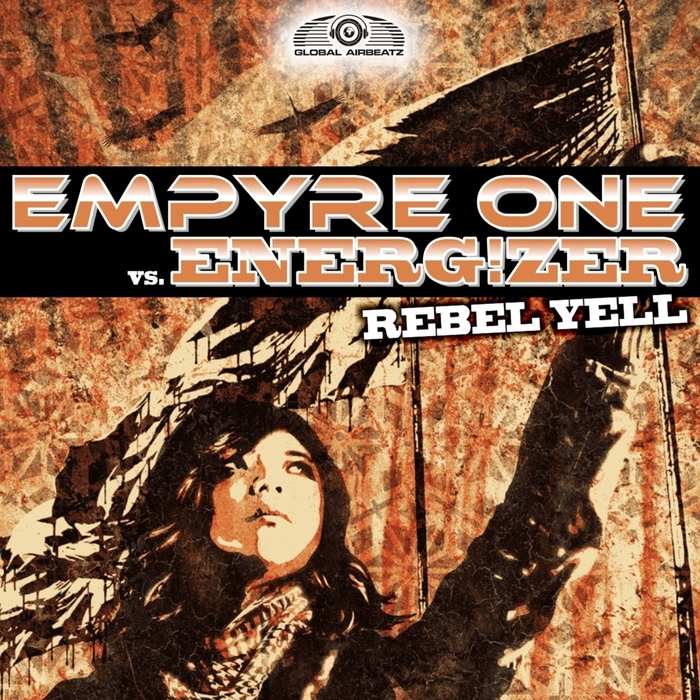 EMPYRE ONE vs ENERG!ZER - Rebel Yell
