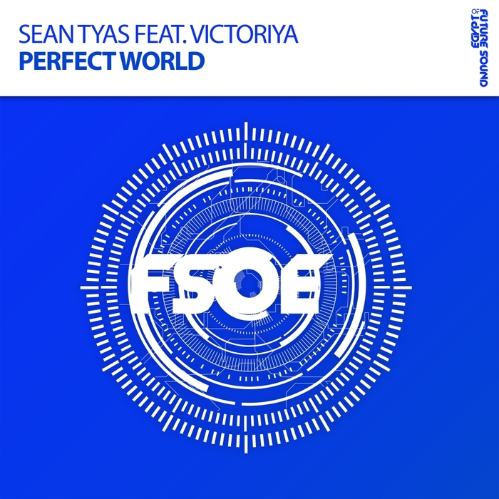 SEAN TYAS feat VICTORIYA - Perfect World