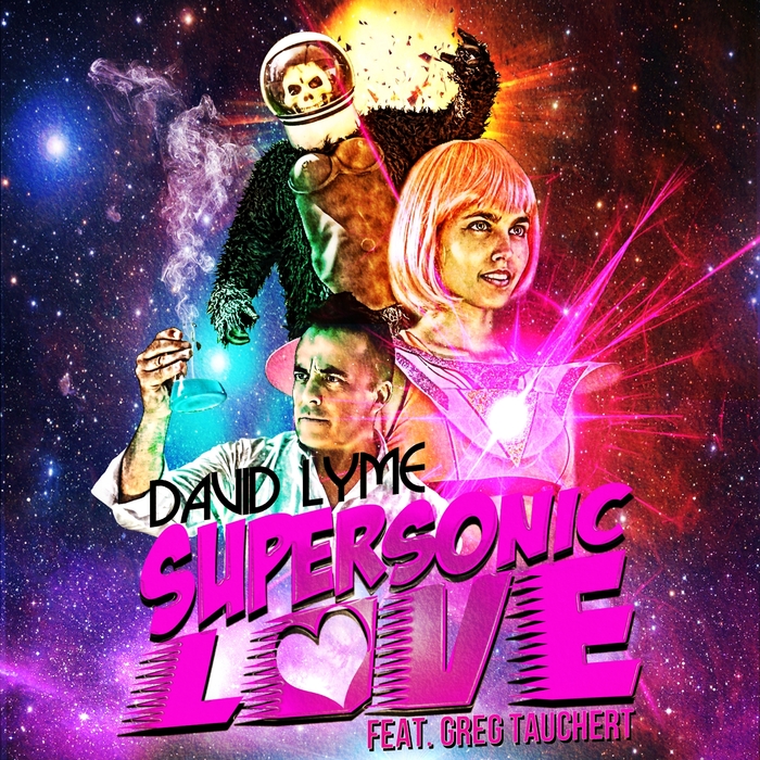 Supersonic Love By David Lyme Feat Greg Tauchert On MP3, WAV, FLAC.