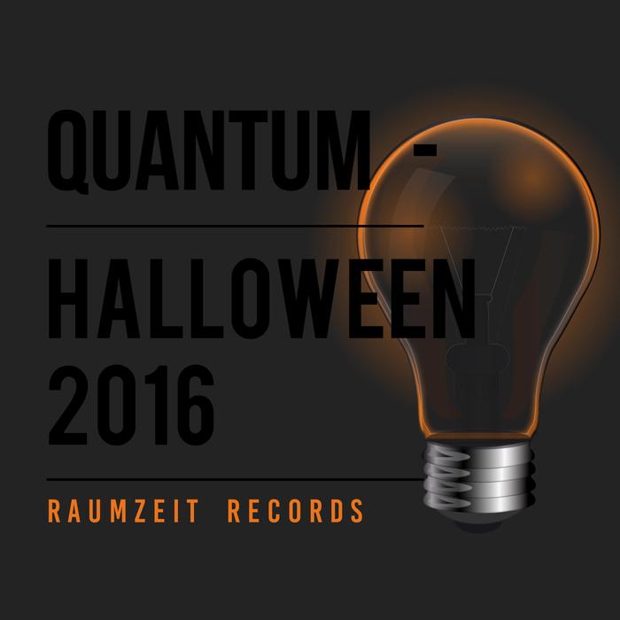 VARIOUS - Quantum - Halloween 2016