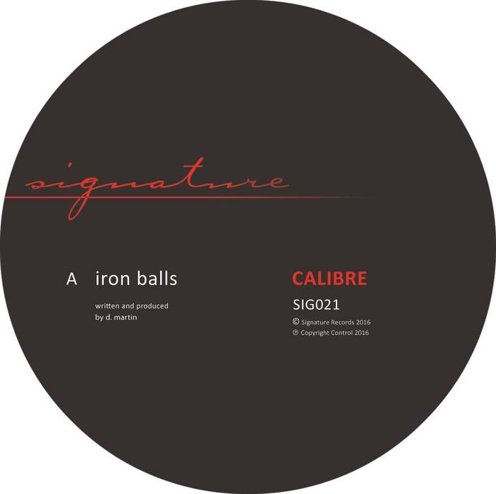 CALIBRE - Iron Balls