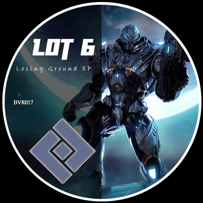 LOT 6 - Losing Ground EP