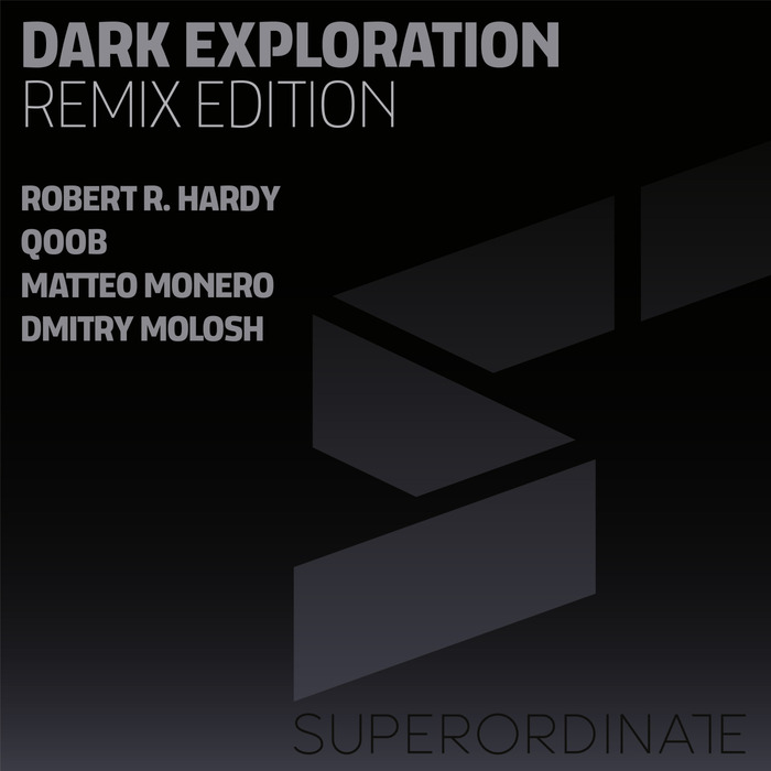 ROBERT R HARDY - Dark Exploration (Remix Edition)