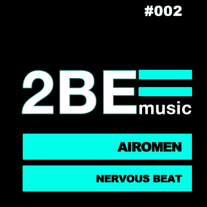 AIROMEN - Nervous Beat