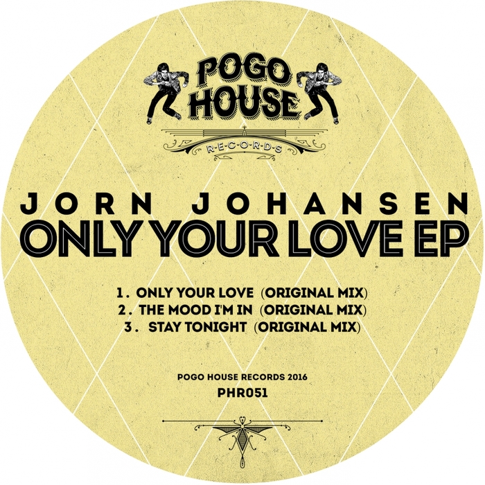 JORN JOHANSEN - Only Your Love EP