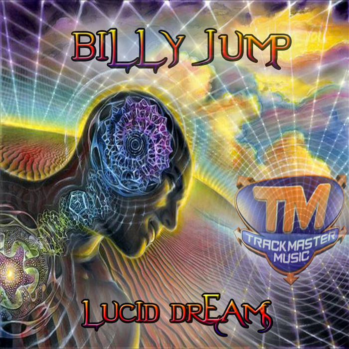 BILLY JUMP - Lucid Dreams