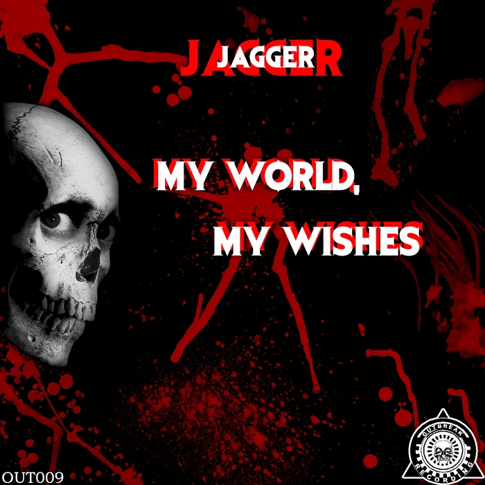 JAGGER - My World, My Wishes