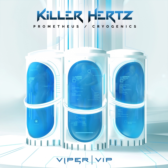 KILLER HERTZ - Prometheus/Cryogenics