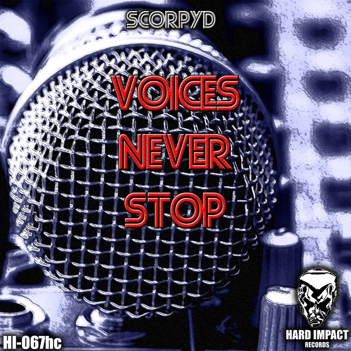 SCORPYD - Voices Never Stop