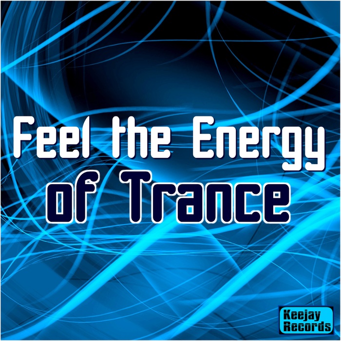 VARIOUS - Feel The Energy Of Trance