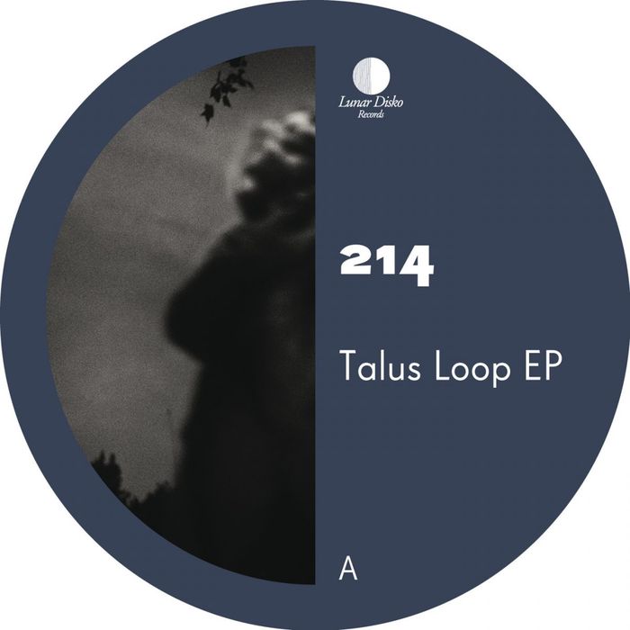 214 - Talus Loop EP