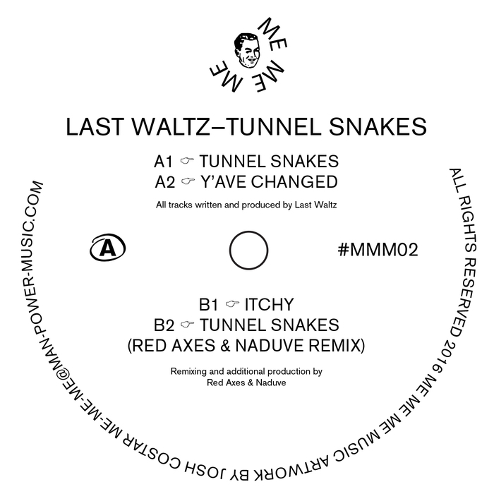 LAST WALTZ - Tunnel Snakes