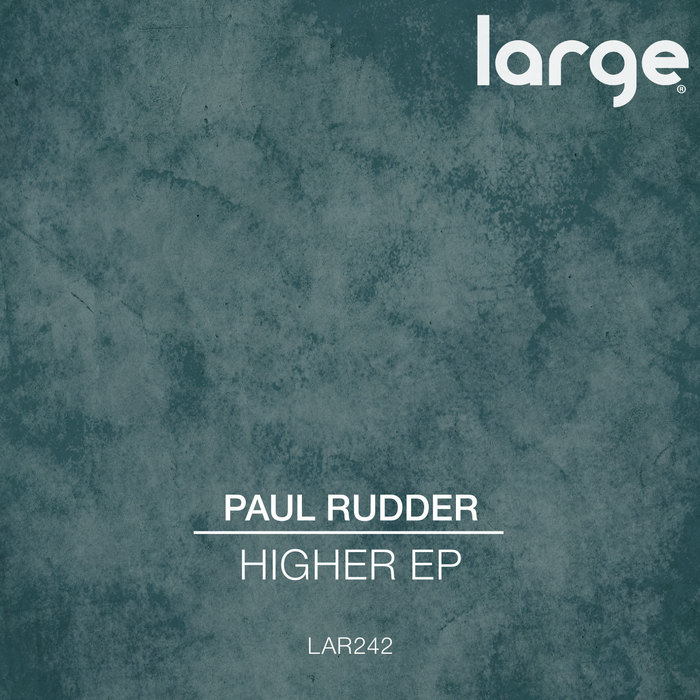 PAUL RUDDER - Higher EP
