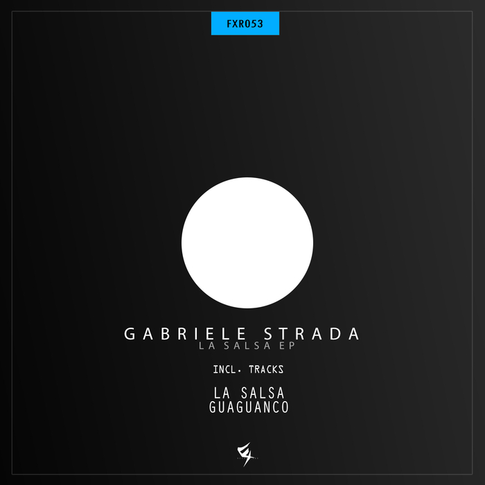 GABRIELE STRADA - La Salsa EP