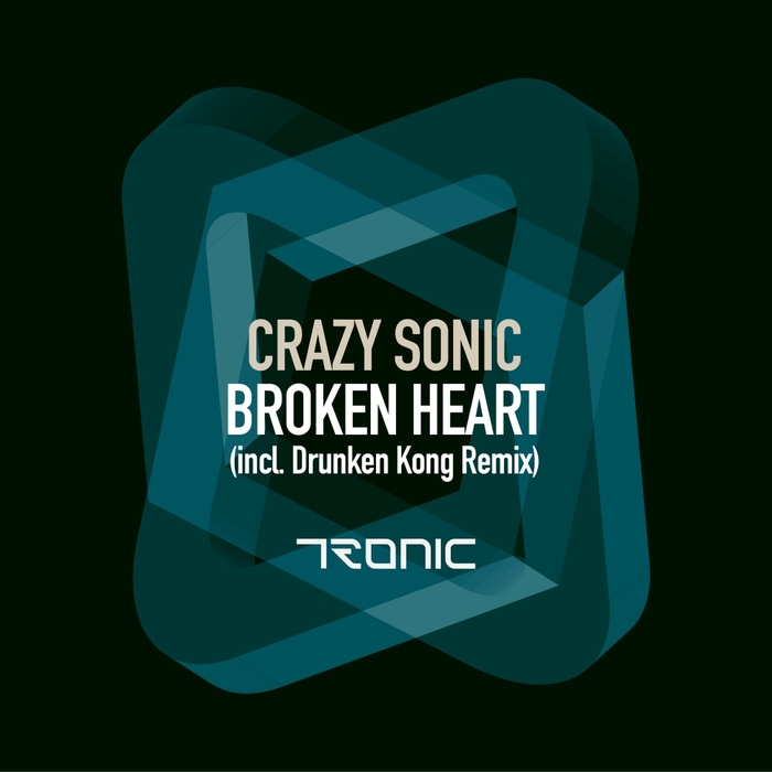 CRAZY SONIC - Broken Heart