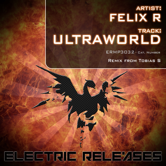 FELIX R - Ultraworld