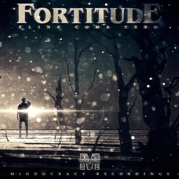 FORTITUDE - Kline Coma Xero EP