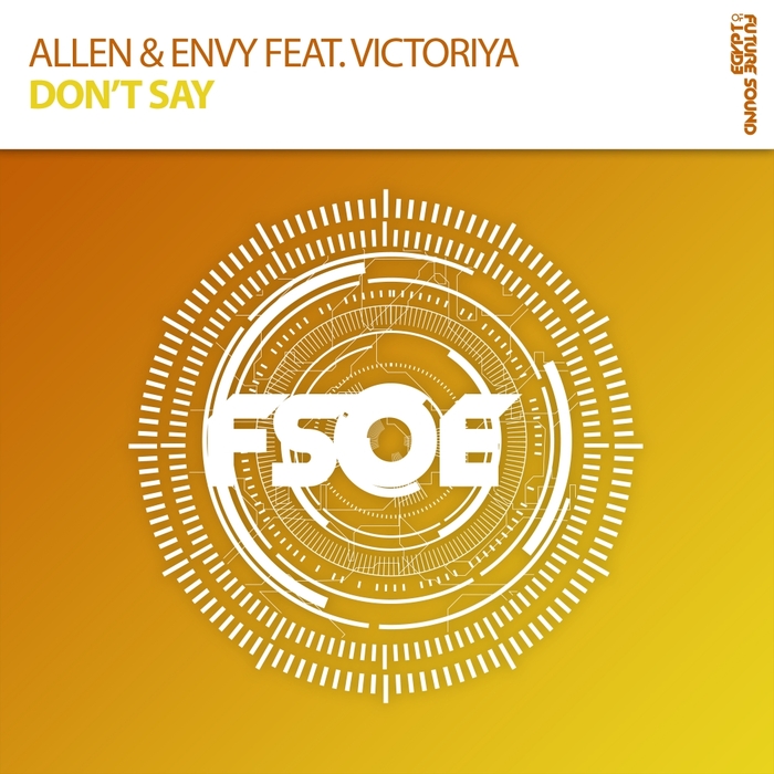 ALLEN & ENVY feat VICTORIYA - Don't Say