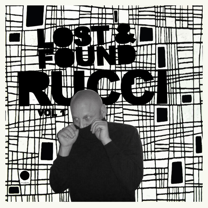 ANDREA RUCCI - Lost & Found