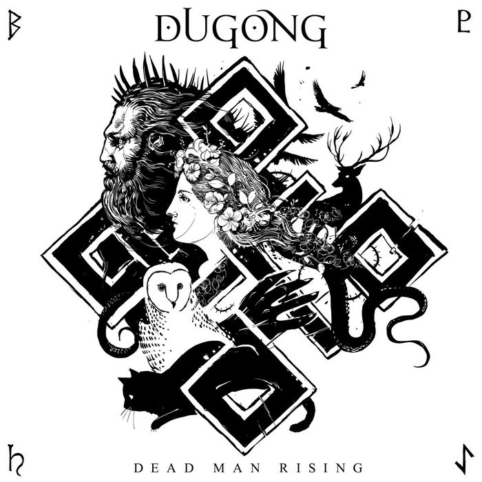 DUGONG - Dead Man Rising