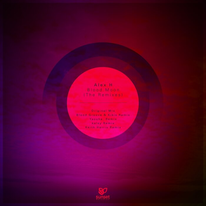ALEX H - Blood Moon (The Remixes)