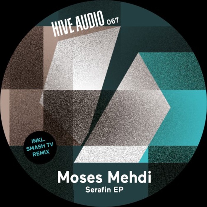 Moses Mehdi - Serafin EP