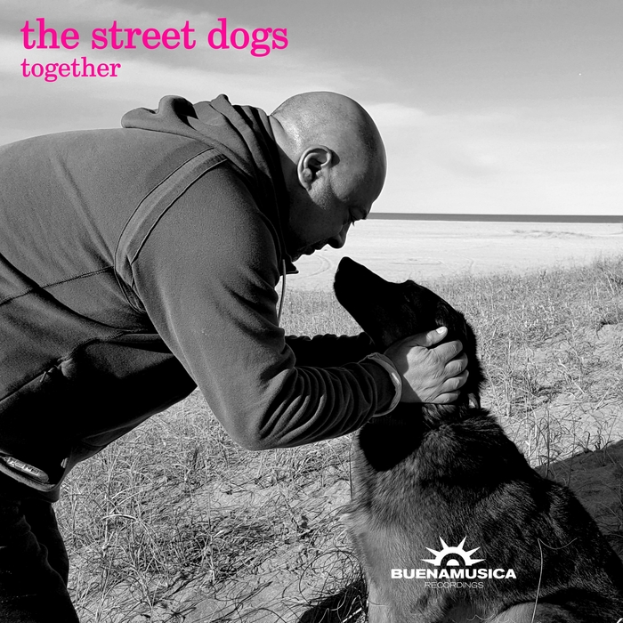 THE STREET DOGS - Together