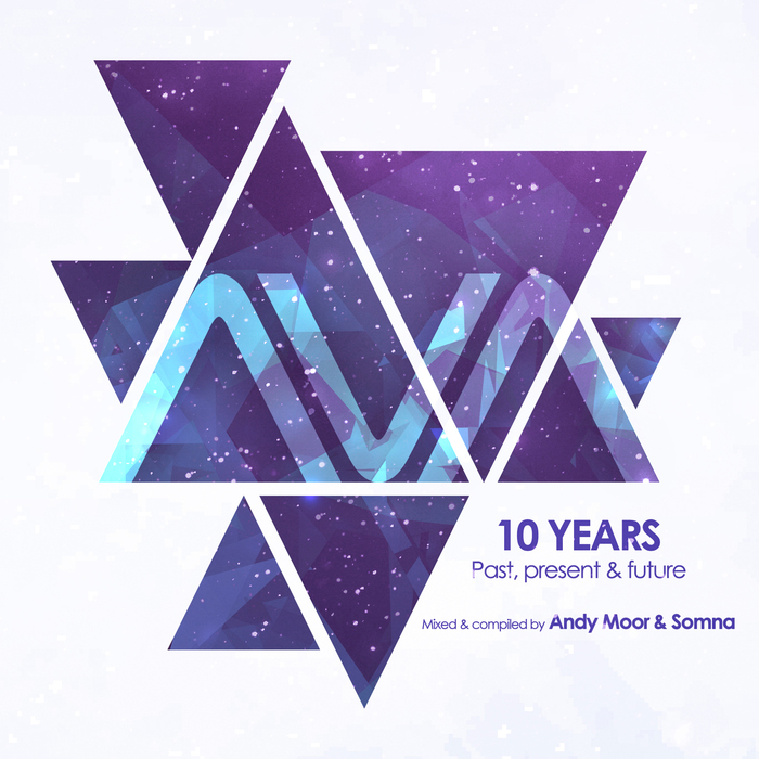 VARIOUS/ANDY MOOR & SOMNA - AVA 10 Years/Past, Present & Future