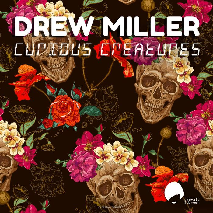 DREW MILLER - Curious Creatures