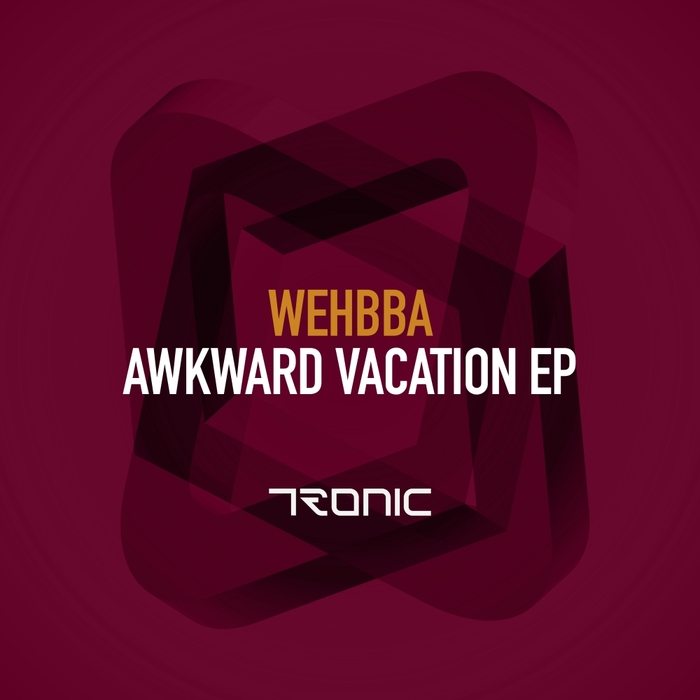 WEHBBA - Awkward Vacation EP