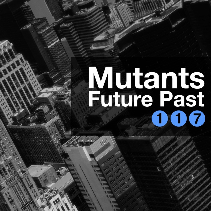 MUTANTS - Future Past EP