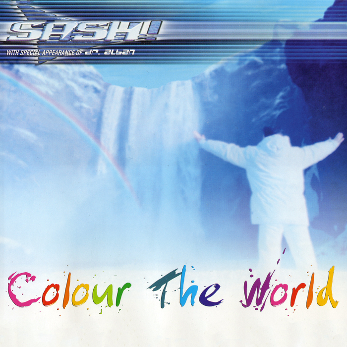 Colour The World By Sash! Feat Dr Alban On MP3, WAV, FLAC, AIFF & ALAC ...