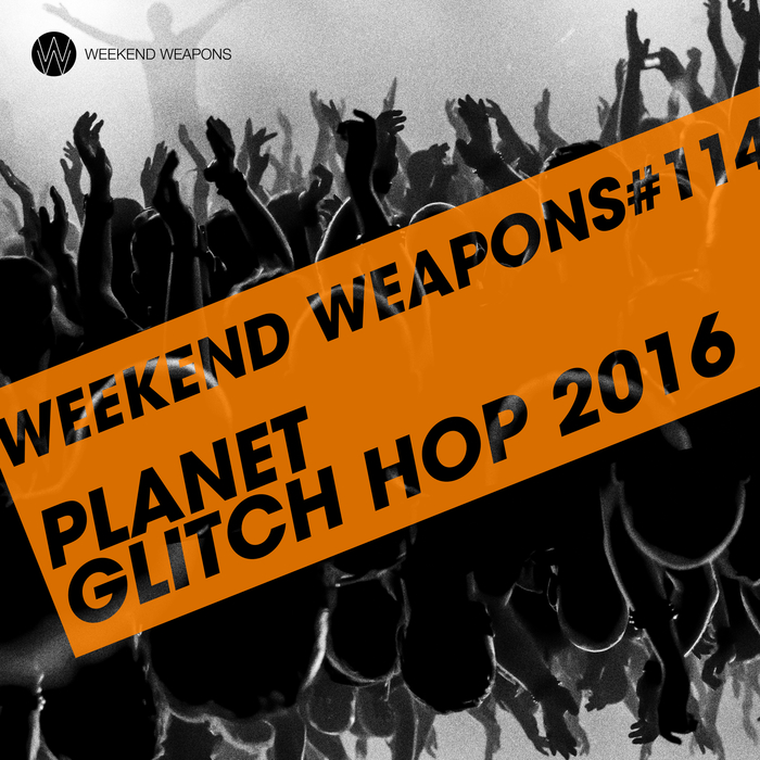 VARIOUS - Planet Glitch Hop 2016