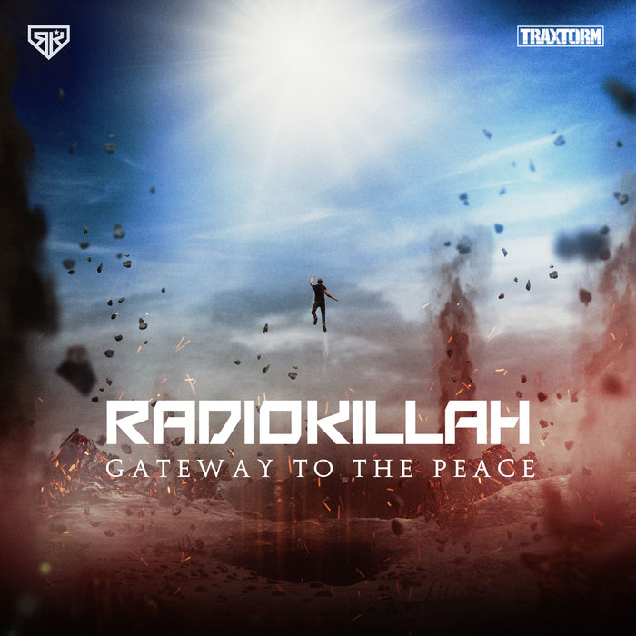 RADIO KILLAH - Gateway To The Peace