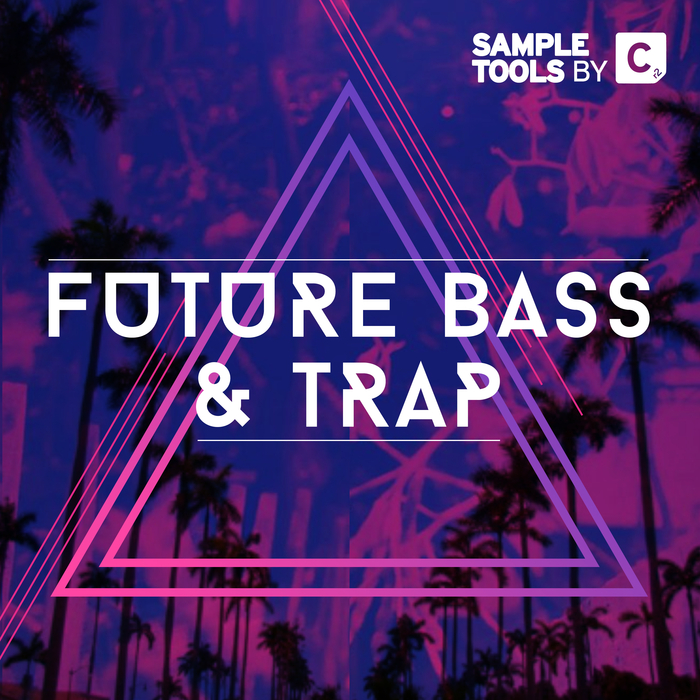 Sample tool. Bass Trap. Future Bass. Future Bass Music. Trap Wave perfect.