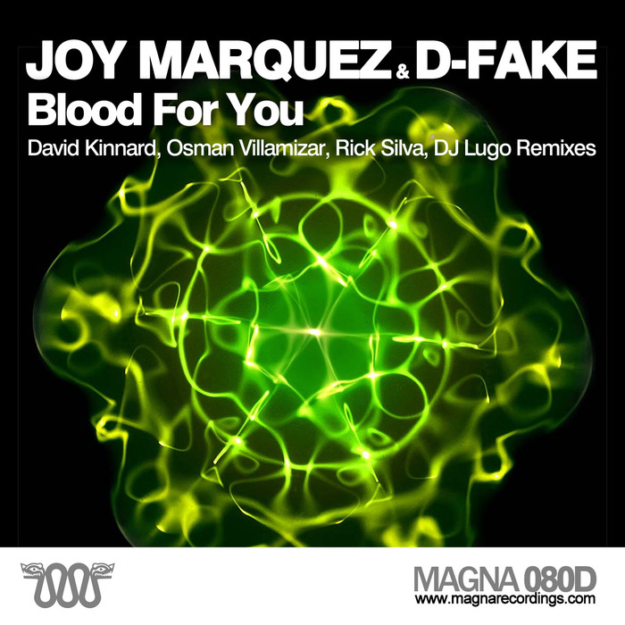 JOY MARQUEZ & D-FAKE - Blood For You