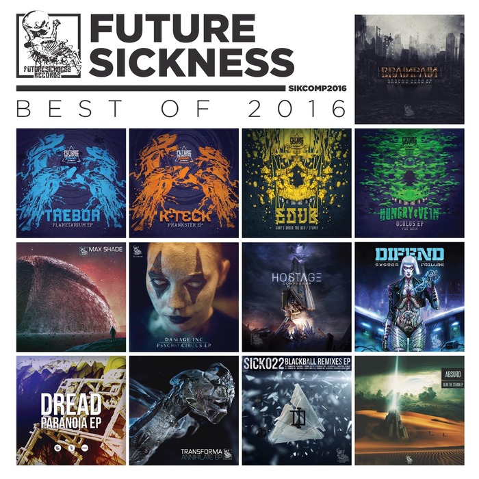 VARIOUS - Future Sickness Best Of 2016